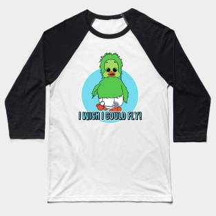 I wish I could fly! Baseball T-Shirt